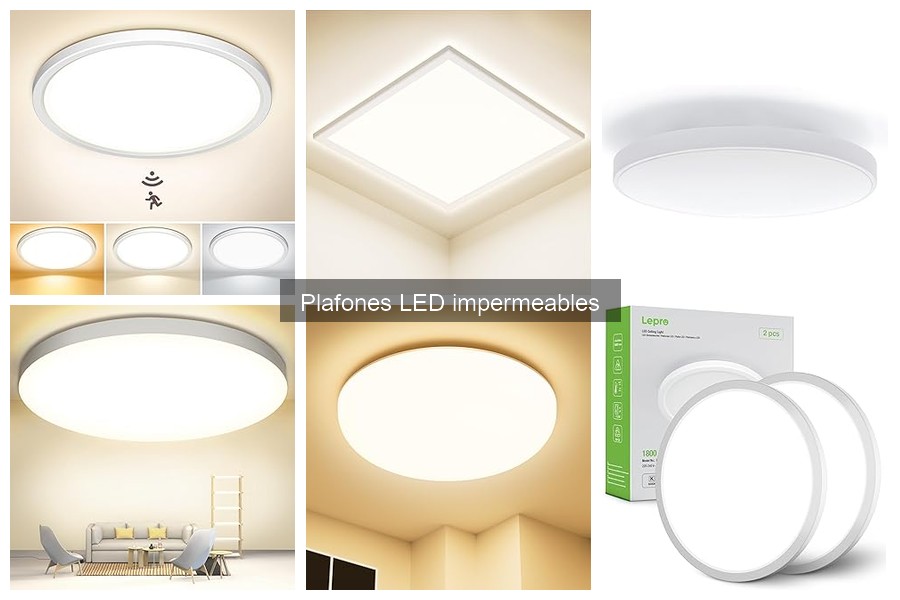 ** Opiniones sobre plafones LED impermeables: ¿Valen la pena?